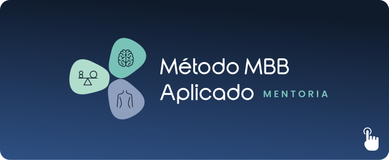 Método MBB Aplicado – Mentoria